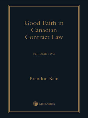 cover image of Good Faith in Canadian Contract Law 